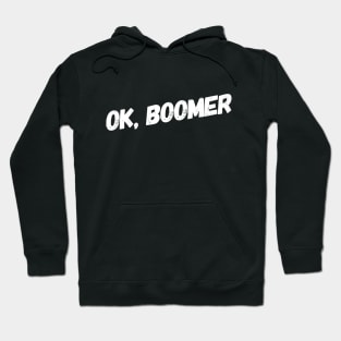 Ok Boomer Hoodie